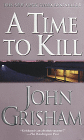 A Time to Kill (paperback)