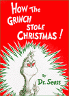 Dr. Seuss' How the Grinch Stole Christmas hardcover