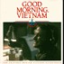 Movie soundtrack for Good Morning Vietnam