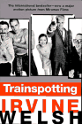 Trainspotting novel by Irvine Welsh
